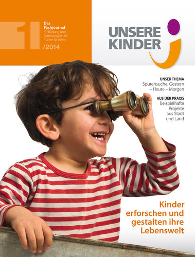 UNSERE KINDER Ausgabe 1/2014