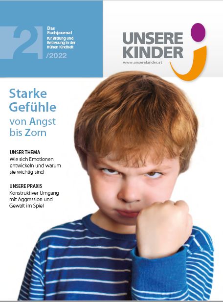 UNSERE KINDER Ausgabe 2/2022, Fachjournal, Elementarpädagogik, Kleinkindpädagogik, Kindergarten